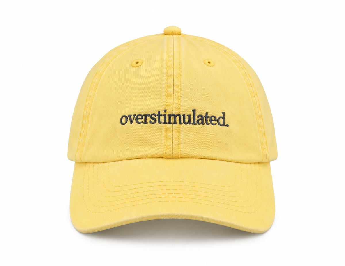 Cap | Overstimulated