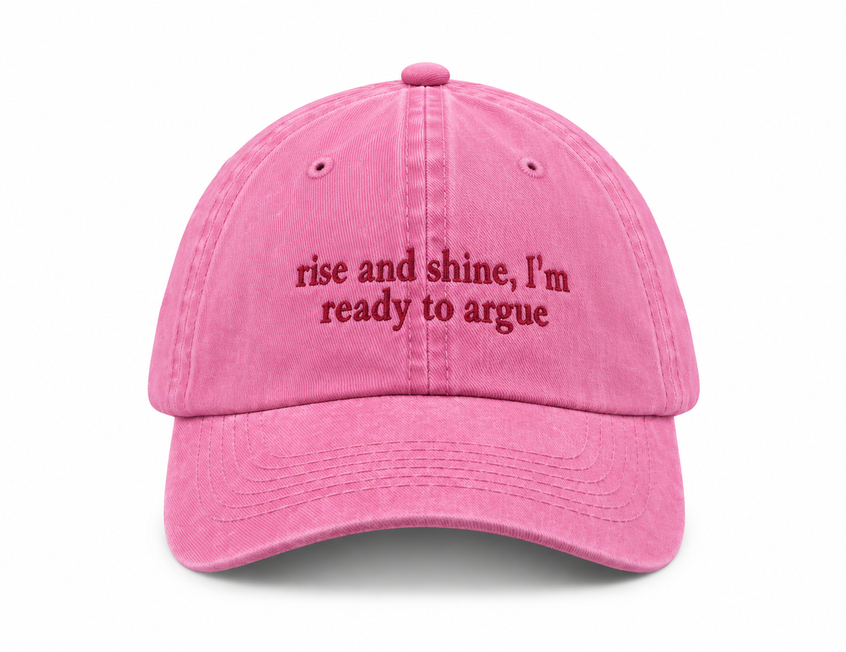 Cap | Rise and Shine, I'm Ready to Argue